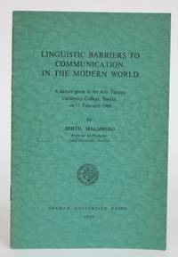 Linguistic Barriers to Communication in the Modern World: a Lecture given in the Arts Theatre, University College, Ibadan on 11 February 1960