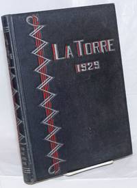 The 1929 La Torre, Volume XX. Published Annually by The Associated Students of San Jose State College by Chesnutt, James, editor - 1929