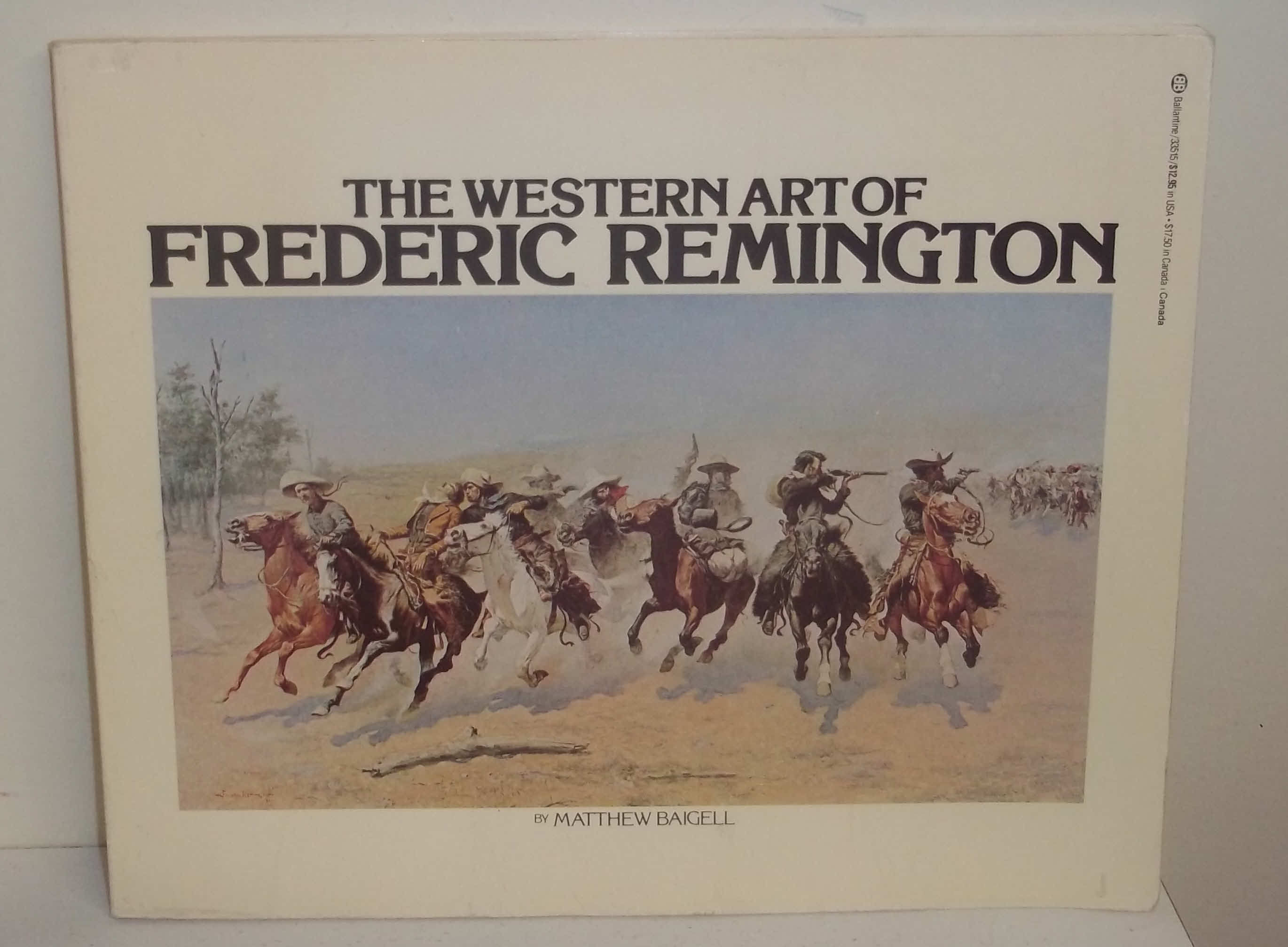 The Western Art of Frederic Remington by Matthew Baigell Paperback