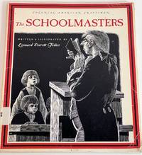 cover of The Schoolmasters (Colonial American Craftsmen Series)
