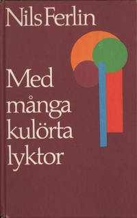 MED MÅNGA KULÖRTA LYKTOR.