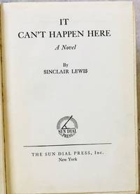 It Canâ��t Happen Here by Sinclair Lewis - 1935