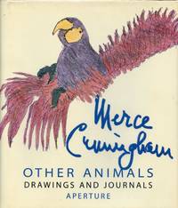 Other Animals: Drawings and Journals by Merce Cunningham by CUNNINGHAM, MERCE; David Vaughan, Afterword - 2002