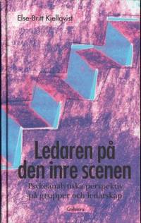 Ledaren på den inre scenen. Psykoanalytiska…