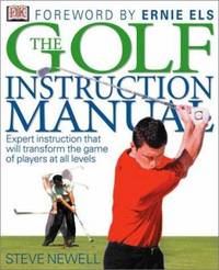 The Golf : Take the Fast Track to Better Golf, Whatever the Level of Your Game