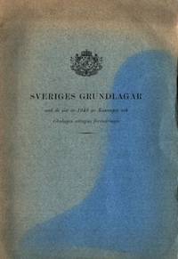 Sveriges grundlagar med de sist år 1949 av…