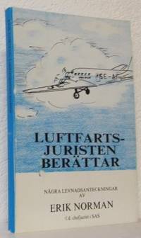 Luftfartsjuristen berättar. Några…