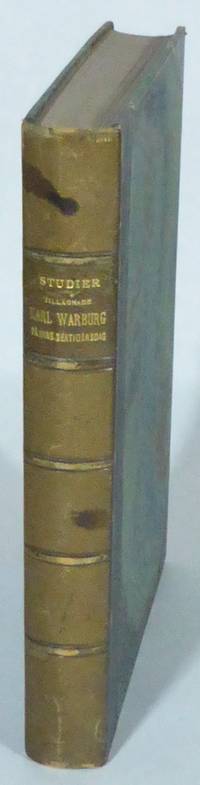 Studier tillägnade Karl Warburg på hans…