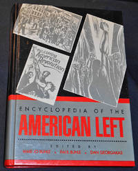 image of Encyclopedia of the American Left; Edited by Mari Jo Buhle, Paul Buhle, Dan Georgakas