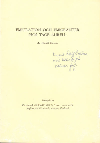 Emigration och emigranter hos Tage Aurell.