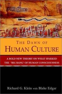 The Dawn of Human Culture