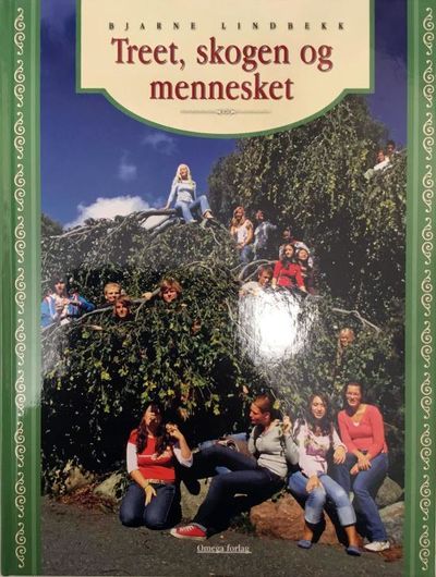 Treet, skogen og mennesket