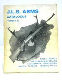 J.L.S. Arms Catalogue Number III
