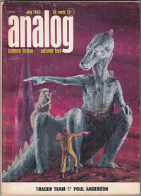 Analog Science Fiction / Science Fact, July 1965 (Volume 75, Number 5) by John W. Campbell; Poul Anderson; Christopher Anvil; Gordon R. Dickson; Mack Reynolds; Thomas N. Scortia; Scott Nichols; Lawrence A. Perkins; Stephen A. Kallis - July 1965