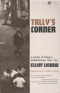 image of Tally's Corner a Study of Negro Streetcorner Men