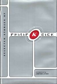 Selected Stories of Philip K. Dick