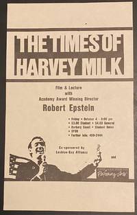 The Times of Harvey Milk: Film and lecture with Academy Award winning director Robert Epstein [handbill]