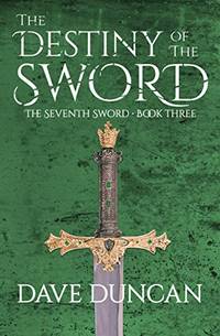 cover of The Destiny of the Sword: 3 (The Seventh Sword, 3)