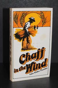 Chaff in the Wind by Edna Walker Chandler - 1977