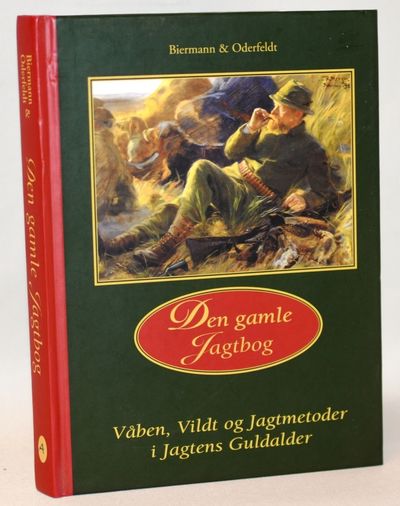 Den gamle jagtbog.