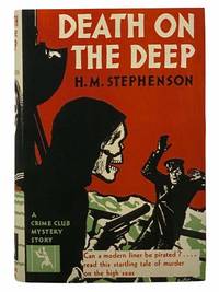 Death on the Deep (A Crime Club Mystery Story)