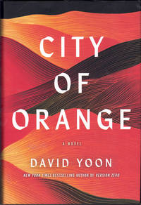 City of Orange: A Novel