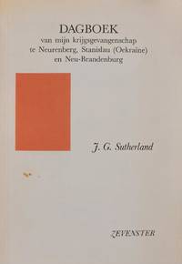 Dagboek van mijn krijgsgevangenschap te Neurenberg, Stanilau (Oekraïne) en Neu-Brandenburg