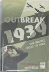 Outbreak 1939, The World Goes to War