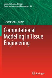 Computational Modeling in Tissue Engineering