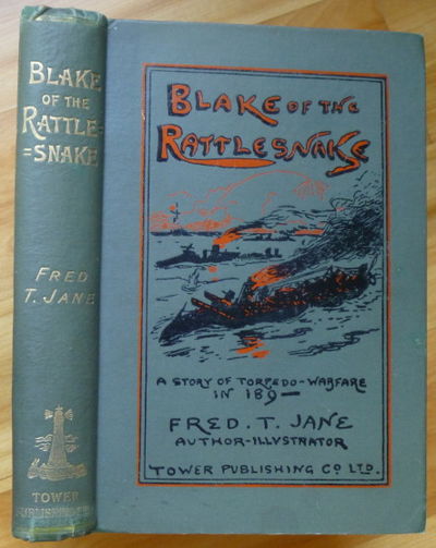 BLAKE OF THE "RATTLESNAKE." Or The Man Who Saved England. A Study of Torpedo Warfare in 189-