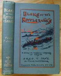 BLAKE OF THE RATTLESNAKE. Or The Man Who Saved England