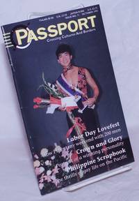 image of Passport: Crossing cultures and borders #71, October 1993: Labor Day Lovefest/Philippine Scrabook