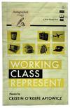 Working Class Represent SIGNED FIRST EDITION