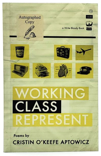 Working Class Represent SIGNED FIRST EDITION