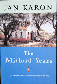 The Mitford Years, Books 4-6 (Out to Canaan / A New Song / A Common Life)