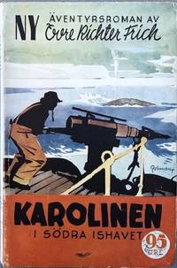 Karolinen i Södra Ishavet. Bemyndigad…