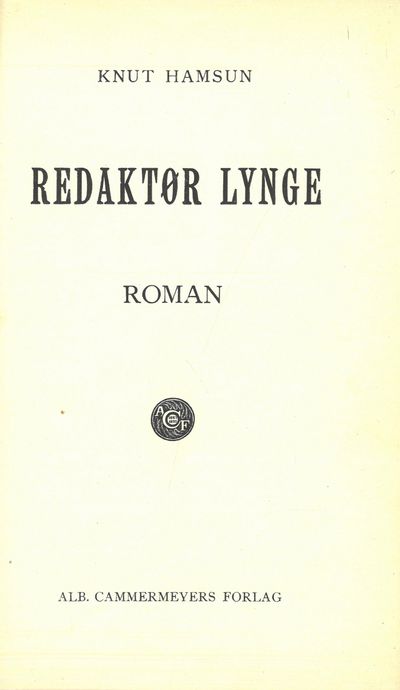 Redaktør Lynge. Roman.