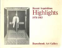 Highlights: Recent Acquisitions 1978-1983