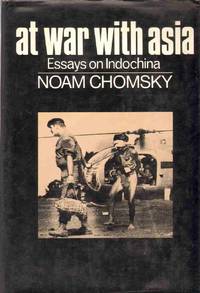 AT WAR WITH ASIA by Chomsky, Noam - 1970