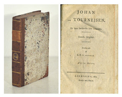 Johan von Tournejsen. En sann berättelse från…
