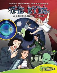 The Eyes : A Graphic Novel Tour