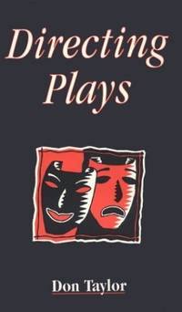 Directing Plays (Theatre Arts (Routledge Paperback))