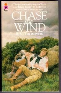 CHASE THE WIND by Thompson, E. V - 1979