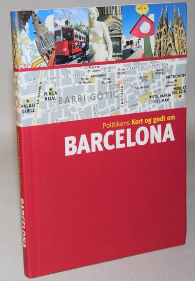 Politikens Kort og godt om Barcelona.