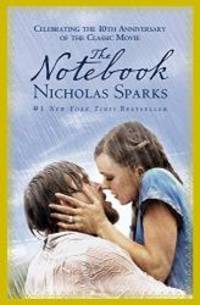 The Notebook by Nicholas Sparks - 2014-06-07