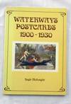 Waterways Postcards 1900-1930