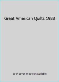 Great American Quilts 1988
