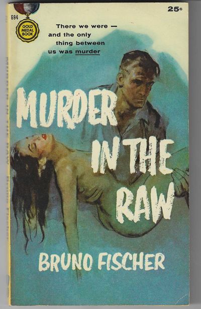 Murder in the Raw