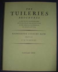 image of The Tuileries Brochures a Series of Monographs on European Architecture with Special Reference to Roofs of Tile Eighteenth Century Bath January 1930