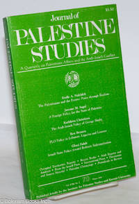 cover of Journal of Palestine Studies: A Quarterly on Palestinian Affairs and the Arab-Israeli Conflict; Vol. XVIII, No. 2, Issue 70, Winter 1989